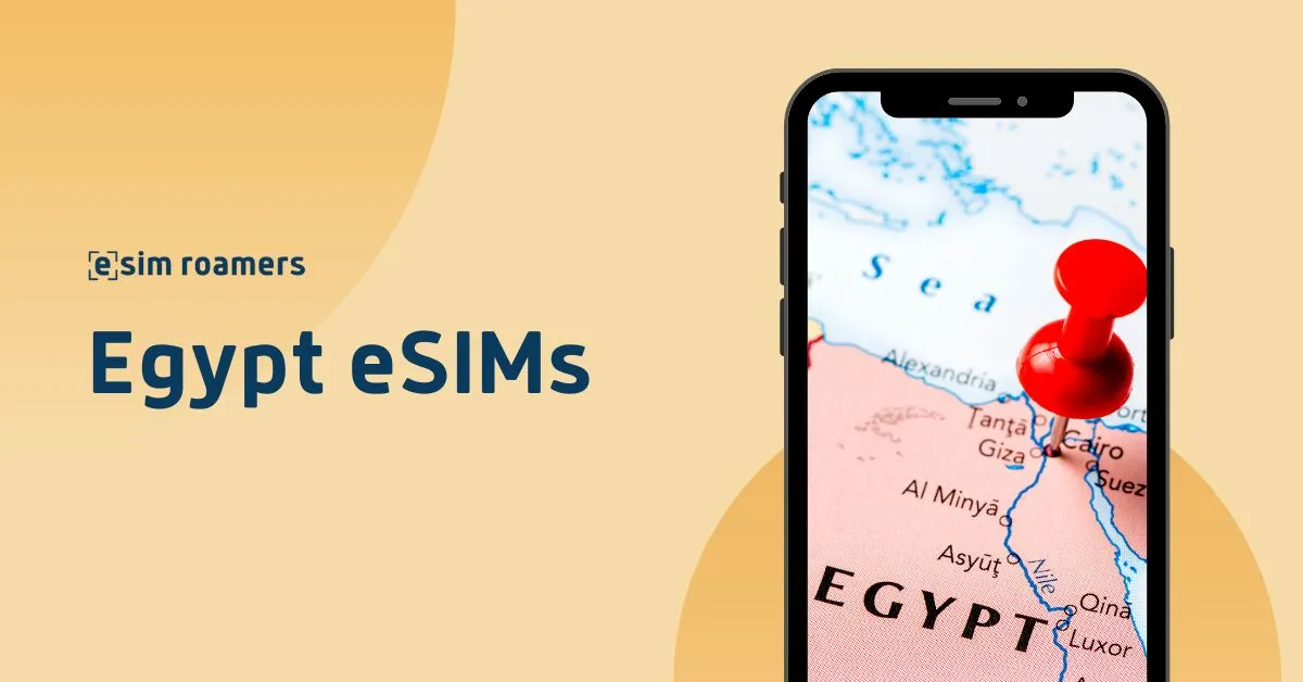 The Best eSIMs for Egypt Travel